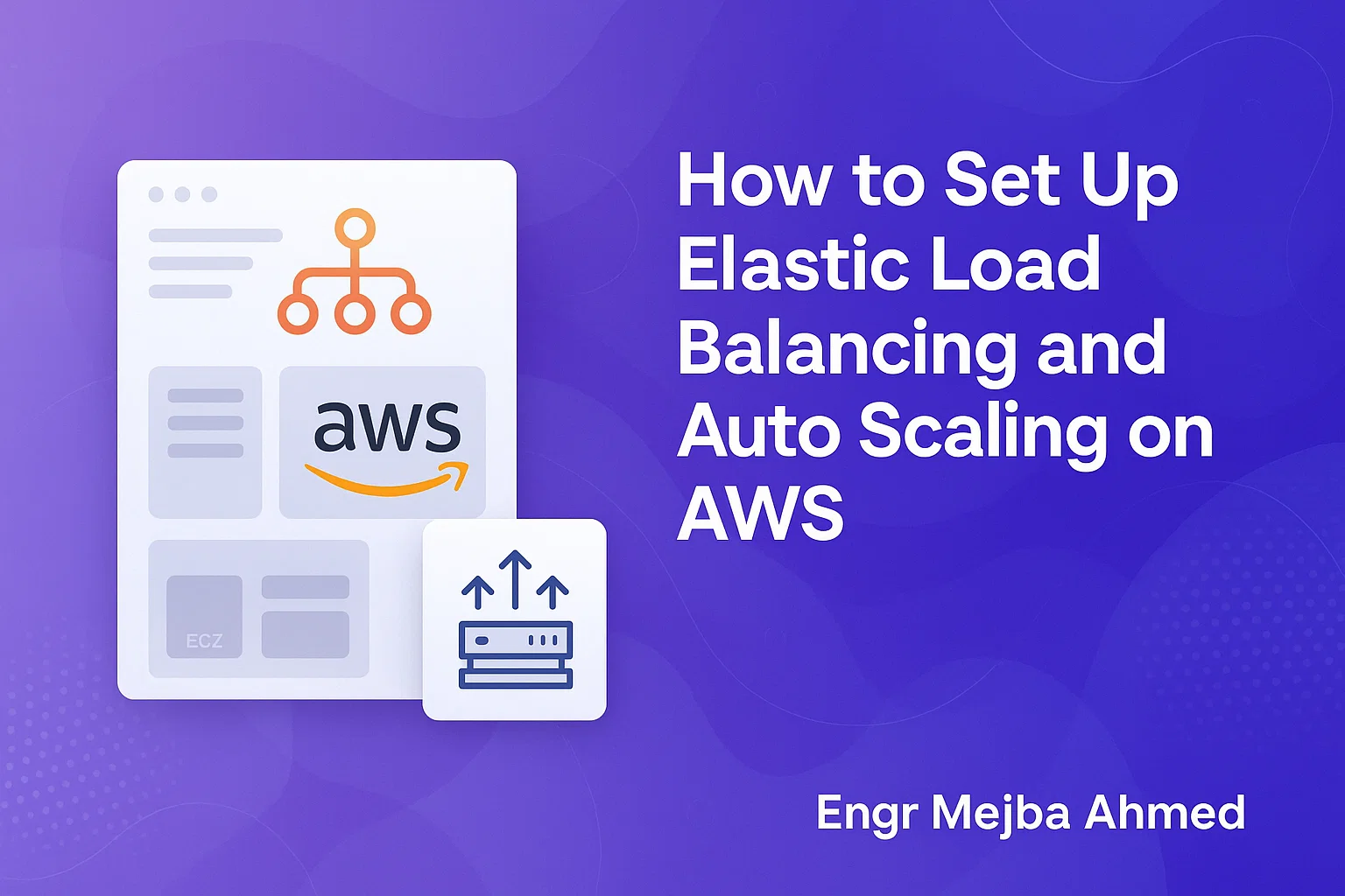 How to Set Up Elastic Load Balancing and Auto Scaling on AWS EC2