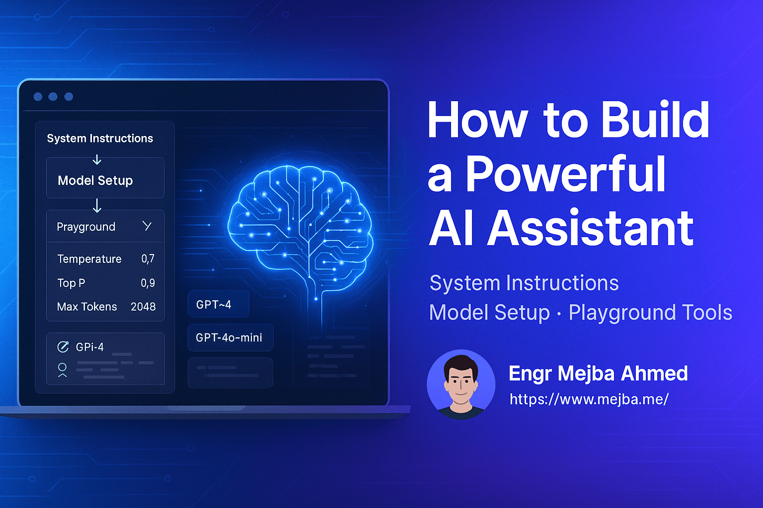How to Build a Powerful AI Assistant: System Instructions, Model Setup & Playground Tools