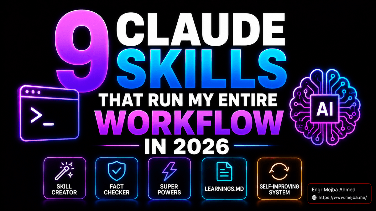 9 Claude Skills That Run My Entire Workflow in 2026