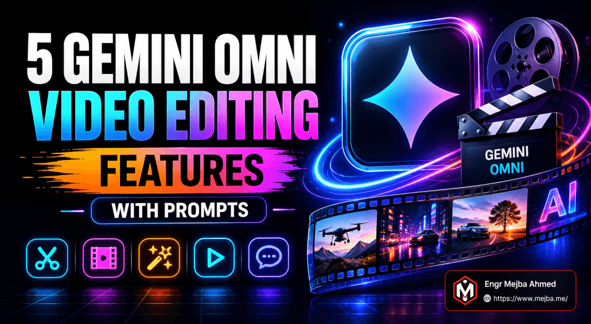 5 Gemini Omni Video Editing Features (With Prompts)
