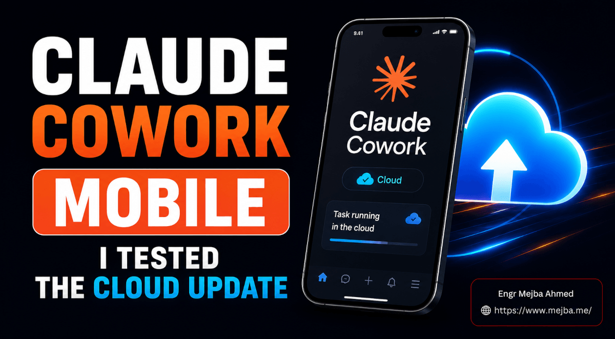 Claude Cowork Mobile: I Tested the Cloud Update