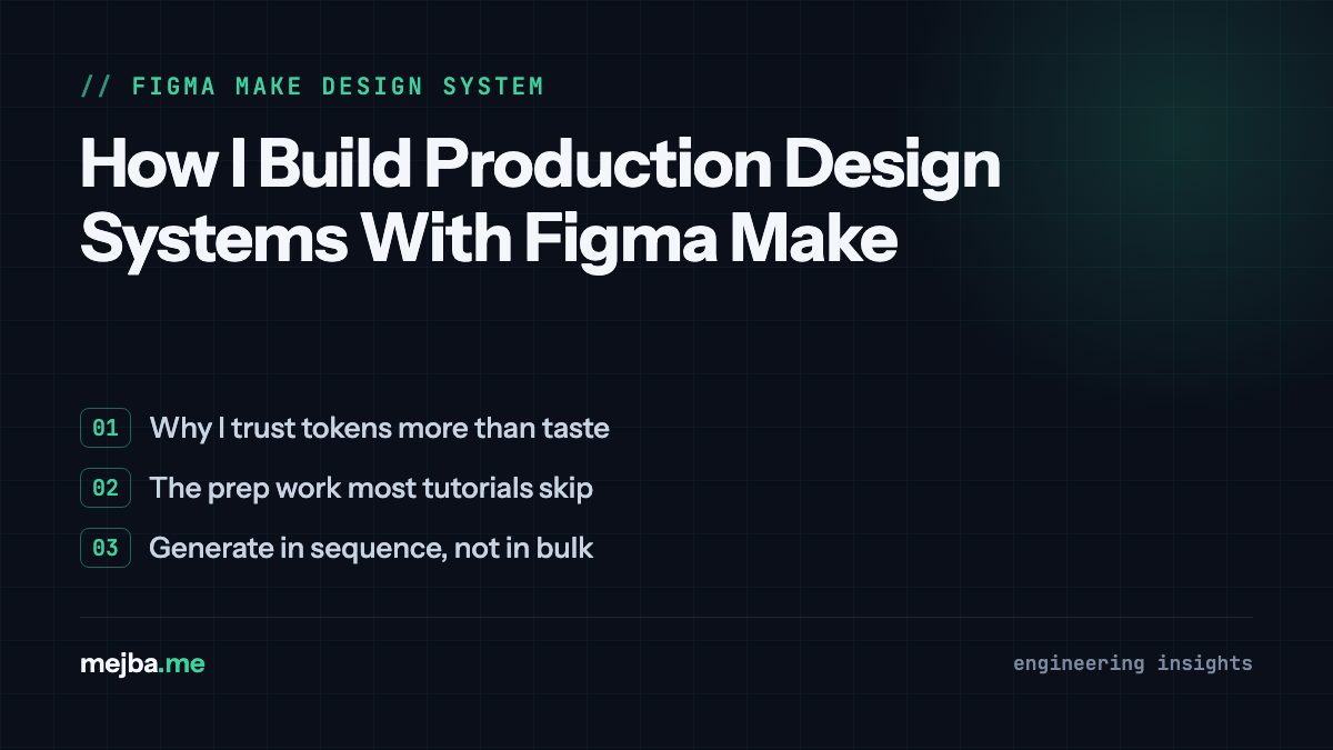 How I Build Production Design Systems With Figma Make - overview of why i trust tokens more than taste, the prep work most tutorials skip