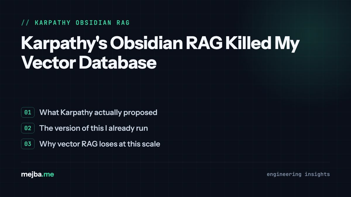 Karpathy's Obsidian RAG Killed My Vector Database - overview of what karpathy actually proposed, the version of this i already run
